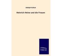 Heinrich Heine Und Die Frauen
