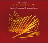 Heinrich Isaac - Isaac / Missa Misericórdias Domini