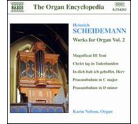 Schneidemann, H. – Oeuvres pour orgue Vol.2 – NAXOS
