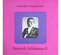 Heinrich Schlusnus - Heinrich Schlusnus II [Vinyl LP] [Schallplatte]