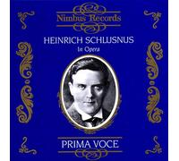 Heinrich Schlusnus – In Opéra