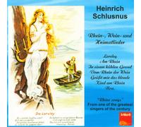 Heinrich Schlusnus - Rheinlieder