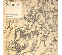 Heinrich Schütz - Doppelchörige Motetten / Deutsches Magnificat [Vinyl] Heinrich Schütz
