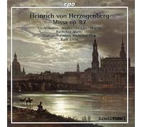 Heinrich Von Herzogenberg : Missa OP. 87