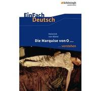 Heinrich von Kleist: Die Marquise von O ... verstehen Inconnu (Auteur)