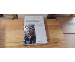 Heinrich Winkle Der lange Weg nach Westen, 2 Bde., Bd.1, Deutsche Geschi (Relié)