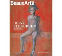 Heinz Berggruen, un marchand et sa collection: au musée de l'Orangerie