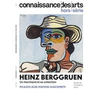 HEINZ BERGGRUEN - UN MARCHAND ET SA COLLECTION: HEINZ BERGGRUEN - UN MARCHAND ET SA COLLECTION