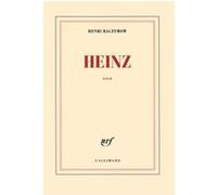 Henri Raczymow – Heinz – Roman – Broché – Gallimard