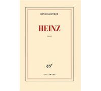 Heinz - Henri Raczymow - Gallimard - broché - Roman