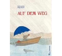 Heinz Janisch Helga Bansch Auf dem Weg (Relié)