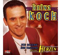 Heinz Koch - Ich Schenk' Dir Tausend Kleine [Import]