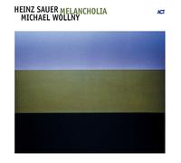 Heinz Sauer, Michael Wollny - Mélancolie