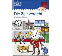 Heinz Vogel LÜK Die Zeit vergeht: Uhrzeit, Kalender (LÜK-Übungshefte: (Kalender)