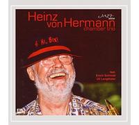 Heinz Von Hermann Chamber Trio - Hi,Bix!