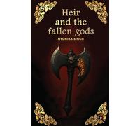 Heir and the Fallen Gods