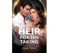 Heir For His Taking - Annie West - Mills & Boon - ebook (ePub) - Livre