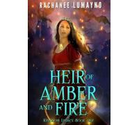 Heir of Amber and Fire: An Epic Fantasy Adventure