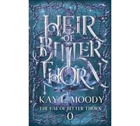 Heir of Bitter Thorn