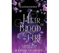 Heir of Blood & Fire: An Enchanting Fantasy Romance