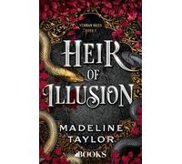 Heir of illusion