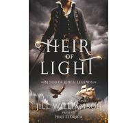 Heir of Light: A Blood of Kings Novel