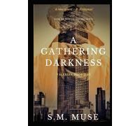Heir of Nostalgia: A Gathering of Darkness