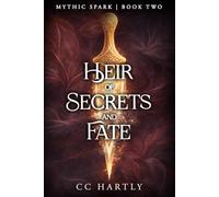 Heir of Secrets and Fate: A Fae Fantasy Romance