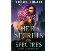 Heir of Secrets and Spectres: An Epic Fantasy Adventure