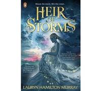 Lauryn Hamilton Murray – Heir of Storms – La nouvelle romance fantasy YA épique – Roman – Poche