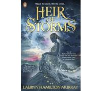 Lauryn Hamilton Murray – Heir of Storms – La nouvelle romance fantasy YA épique – Roman – Poche
