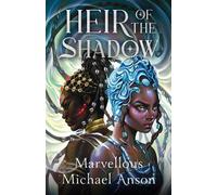 Heir of the Shadow - Marvellous Michael Anson - Penguin - ebook (ePub) - Livre