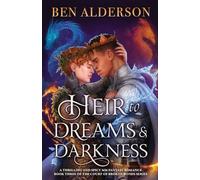 Heir to Dreams and Darkness: A thrilling and spicy MM fantasy romance