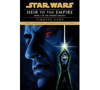 Heir to the Empire: Star Wars Legends (The Thrawn Trilogy)