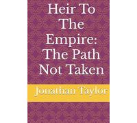 Heir To The Empire: The Path Not Taken