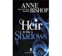 Heir to the Shadows: The Black Jewels Trilogy Book 2