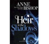 Heir to the Shadows: The Black Jewels Trilogy Book 2