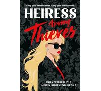 Heiress Among Thieves