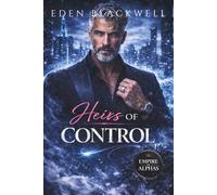 Heirs of Control: A Secret Baby Billionaire Romance