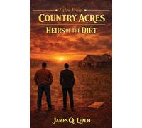 Heirs of the Dirt