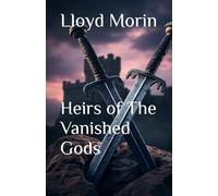 Heirs of The Vanished Gods