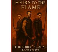 Heirs to the Flame: Boriken Saga