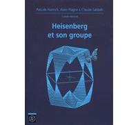 Heisenberg et son groupe Pierre Pansu (Auteur), Francis Nier (Auteur), Olivier Schiffmann (Auteur), Centre de mathématiques Laurent Schwartz (Auteur)