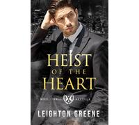 Heist of the Heart: A Morelli Family Novella