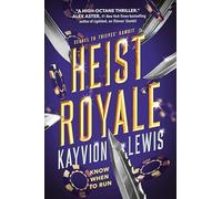 Heist Royale: Thieves' Gambit, Book 2