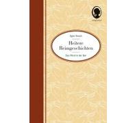 Heitere Geschichten Für Senioren: Das Pferd In Der Bar ... Und Viele Weitere Kurze Geschichten In Reimen Für Senioren