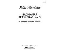 Heitor villa-lobos: bachianas brasileiras no.5 (score)