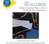 Heitor Villa-Lobos Heitor Villa-Lobos: Cello Concertos Nos. 1 and 2 (CD) Album