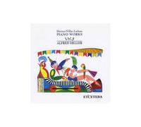 Heitor Villa-Lobos, Piano Works Vol. 3