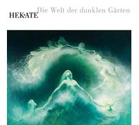 Hekate - Die Welt Der Dunklen..